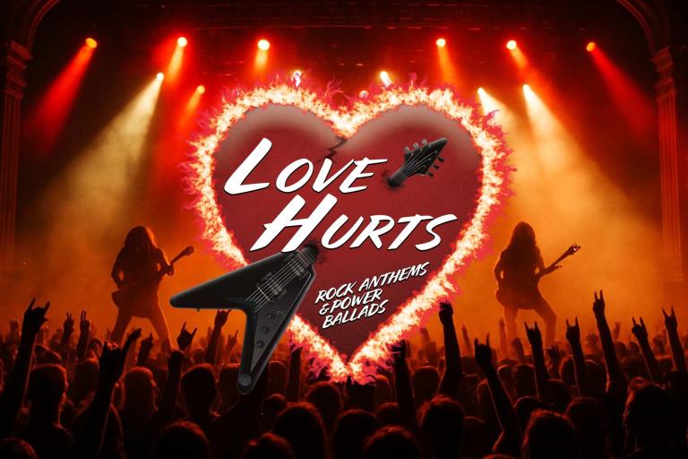 Love Hurts – Rock Anthems and Power Ballads