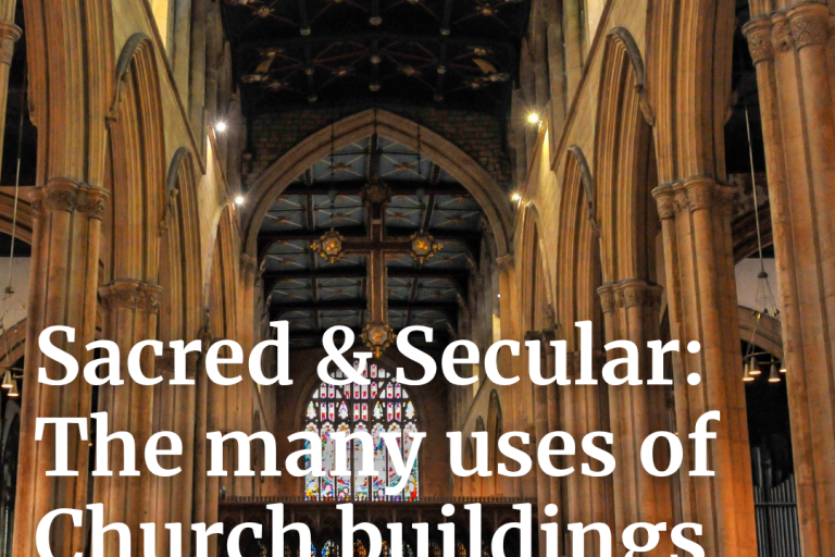 Sacred and Secular: The many uses of Church Buildings in the Middle Ages